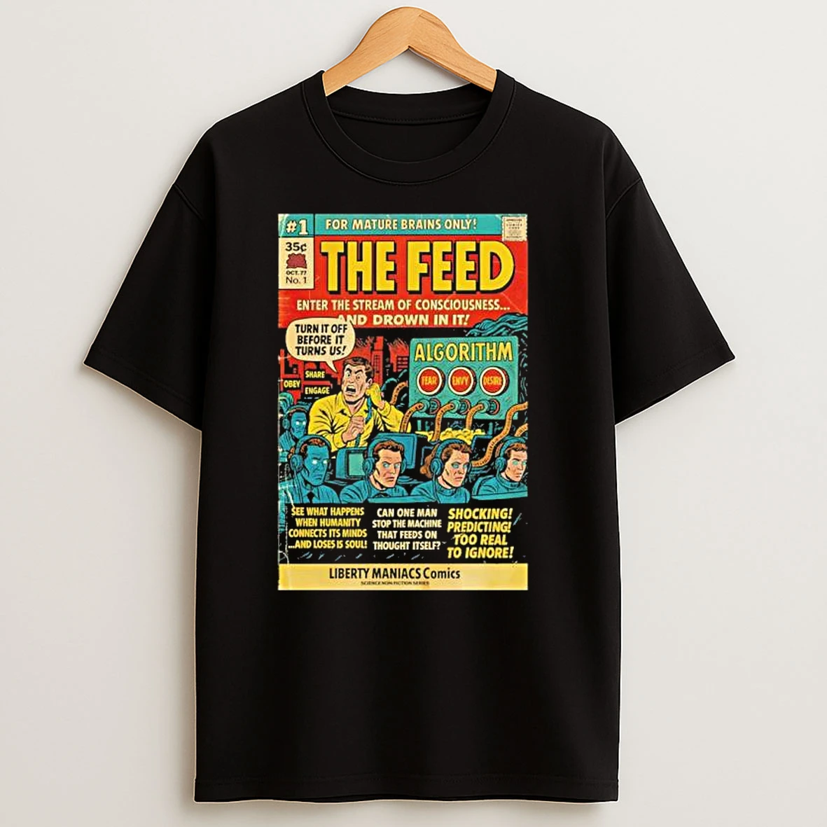 The Feed Liberty Maniacs Comics T Shirts