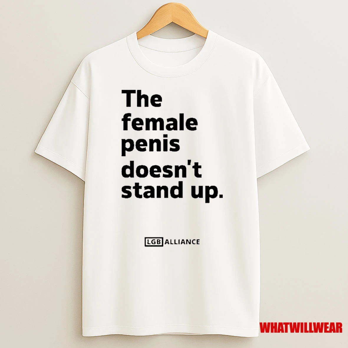 The Female Penis Doesnt Stand Up Lgb Alliance Shirts