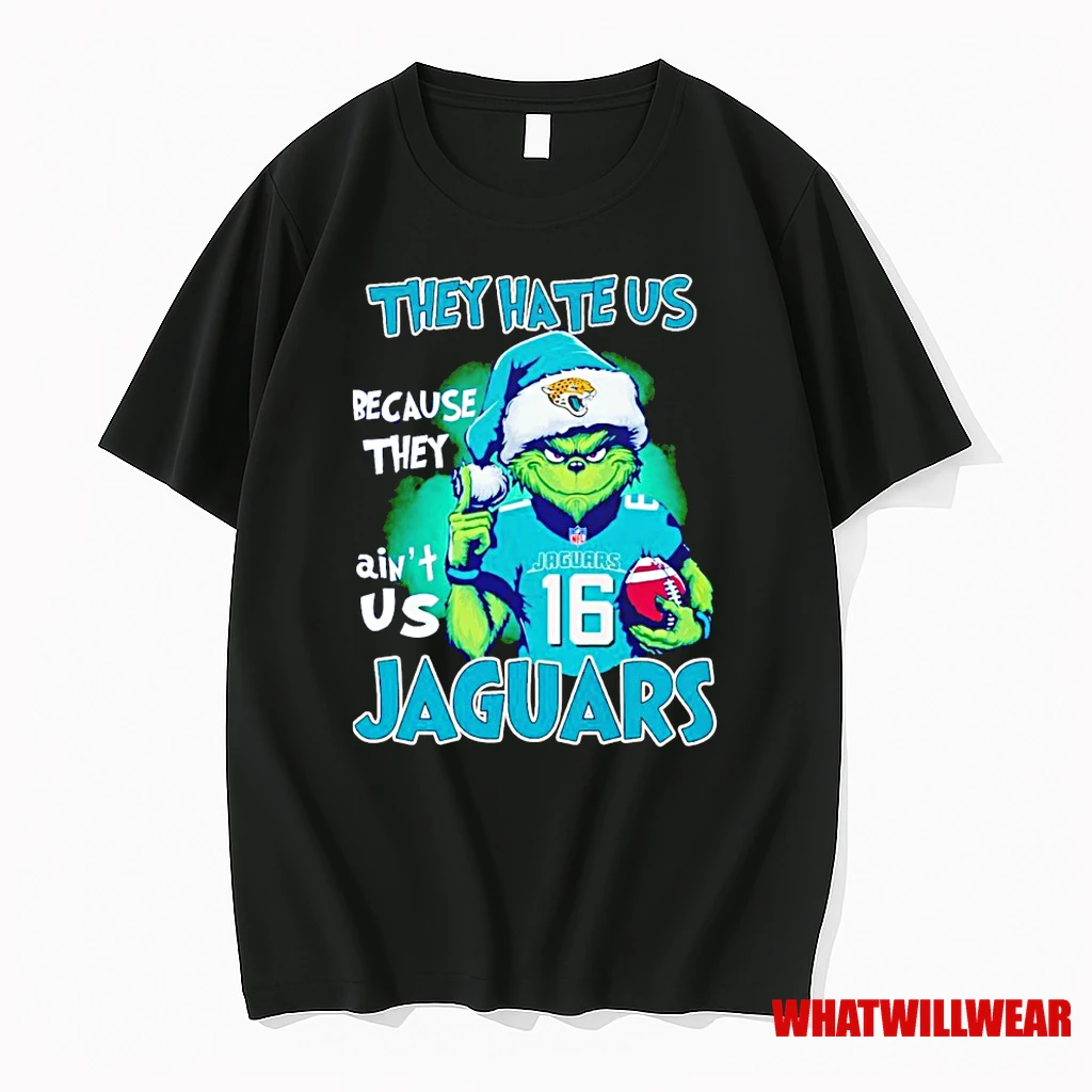 The Grinch They Hate Us Because They Aint Us Jacksonville Jaguars Shirts