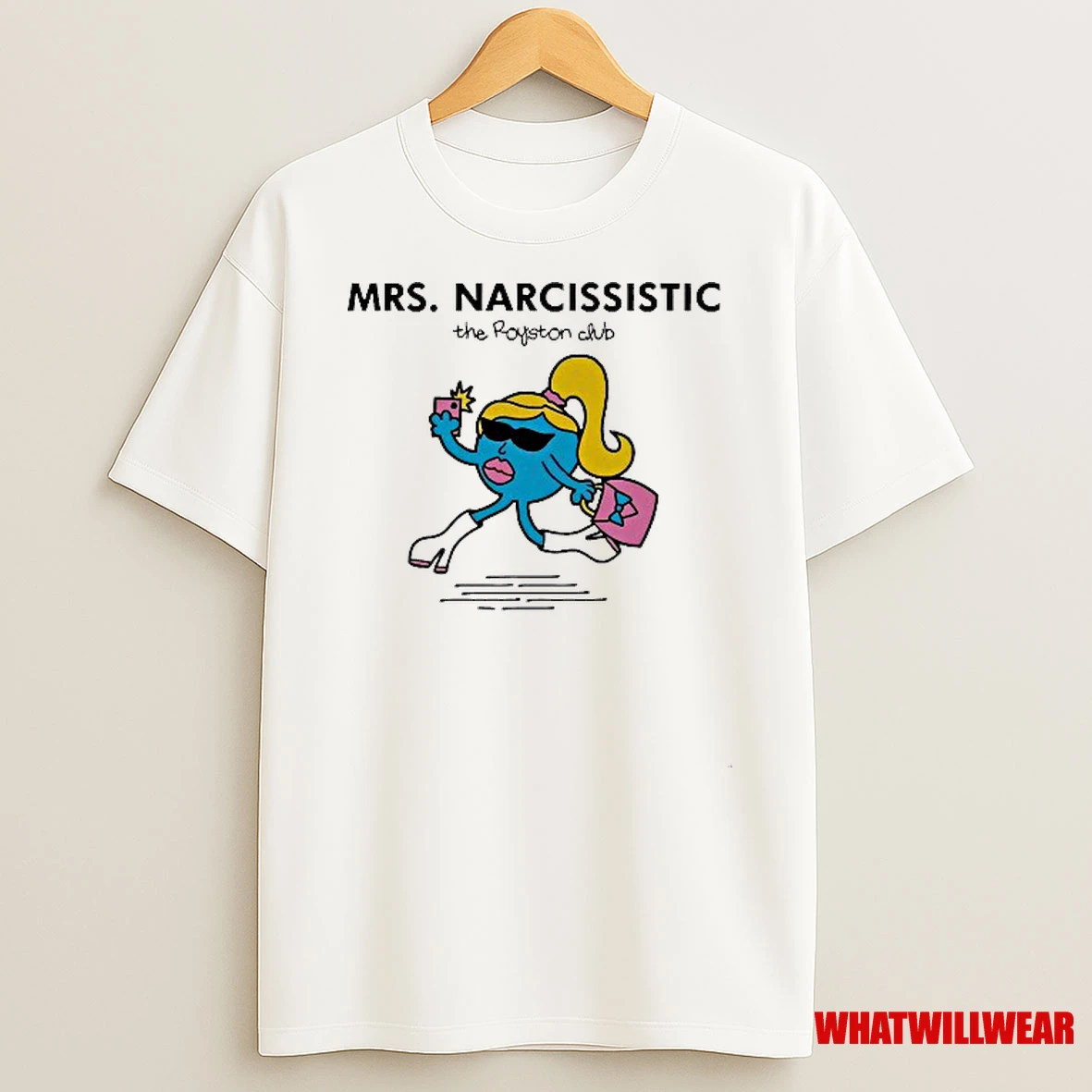 The Royston Club Mrs Narcissistic Shirts
