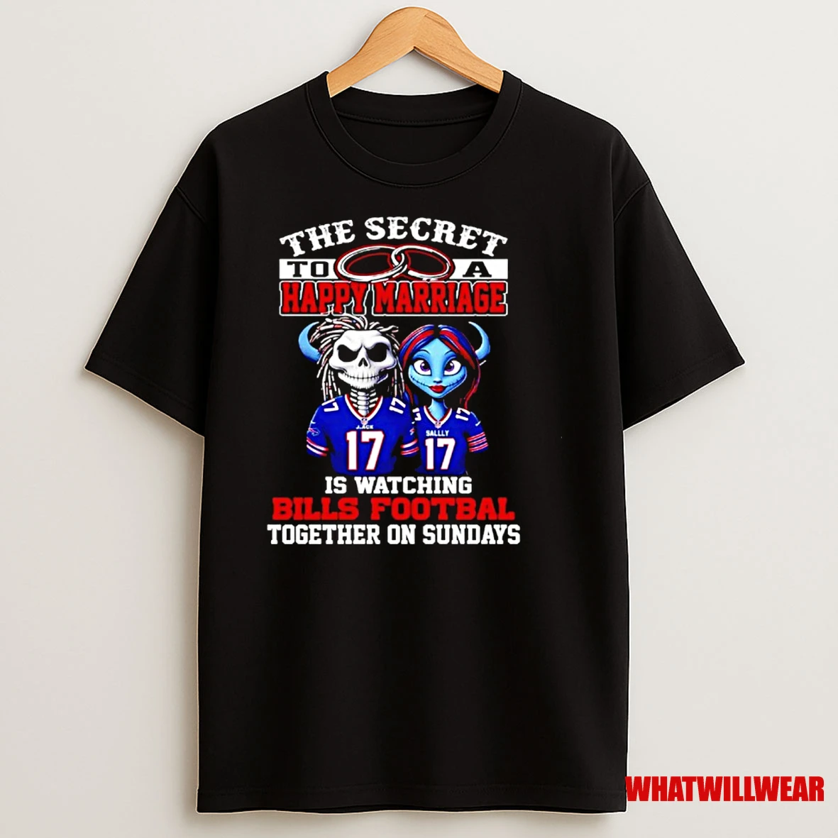 The Secret To A Happy Marriage Is Watching Bills Football Together On Sundays Shirts