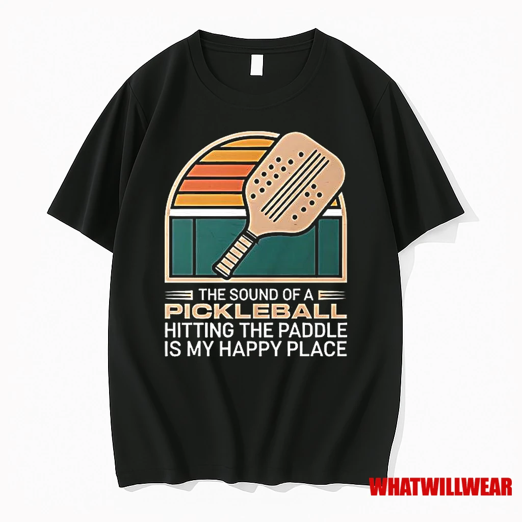The Sound Of A Pickleball Hitting The Paddle Is My Happy Place Shirts