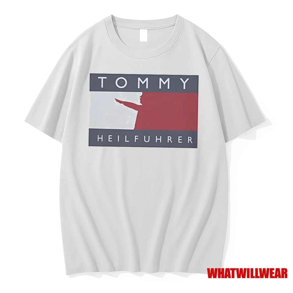 The Tommy Heilfuhrer Shirts