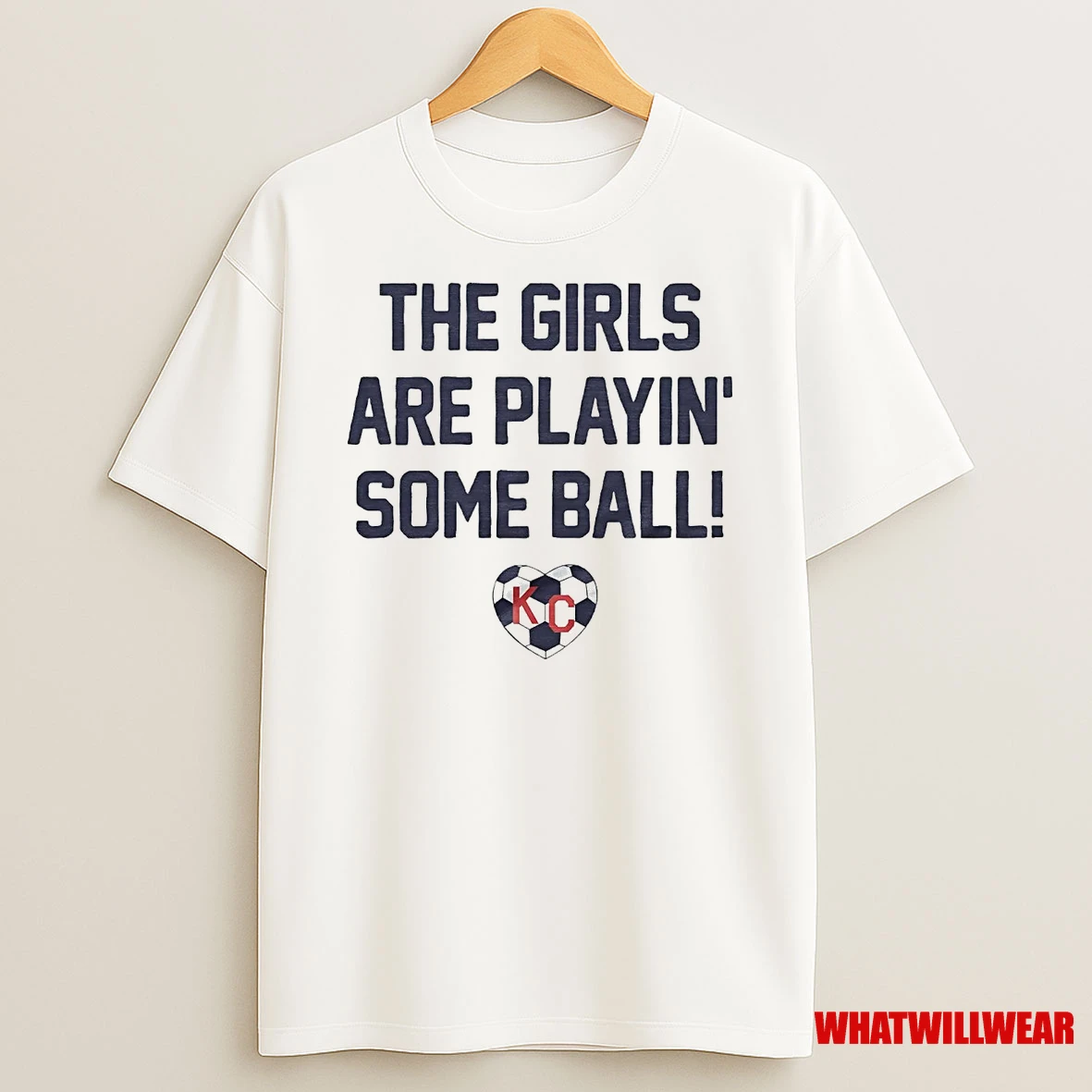 The Girls Are Playin Some Ball Soccer Shirts