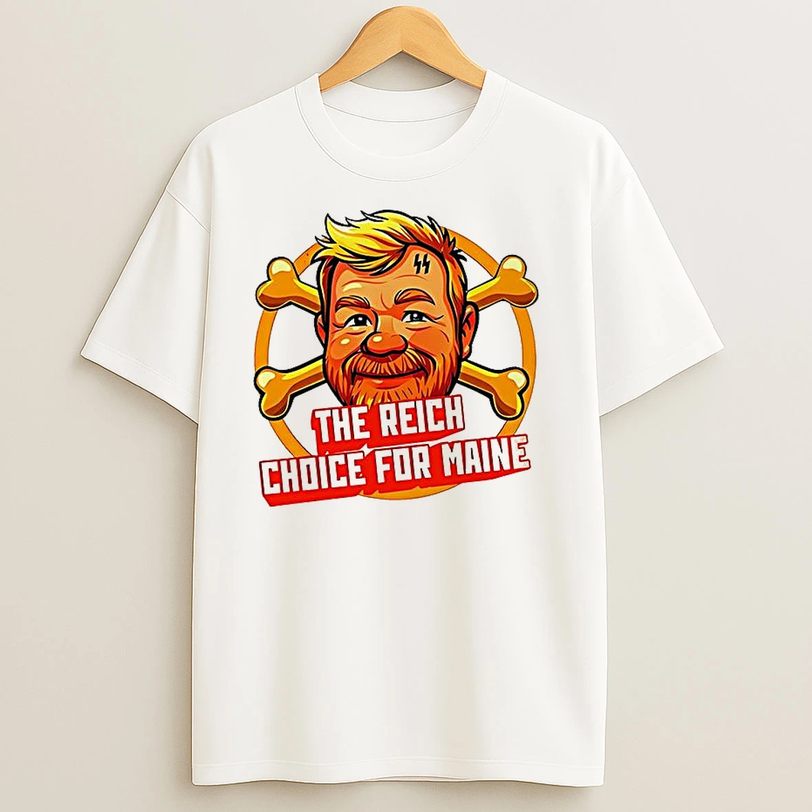The Reich Choice For Maine T Shirts