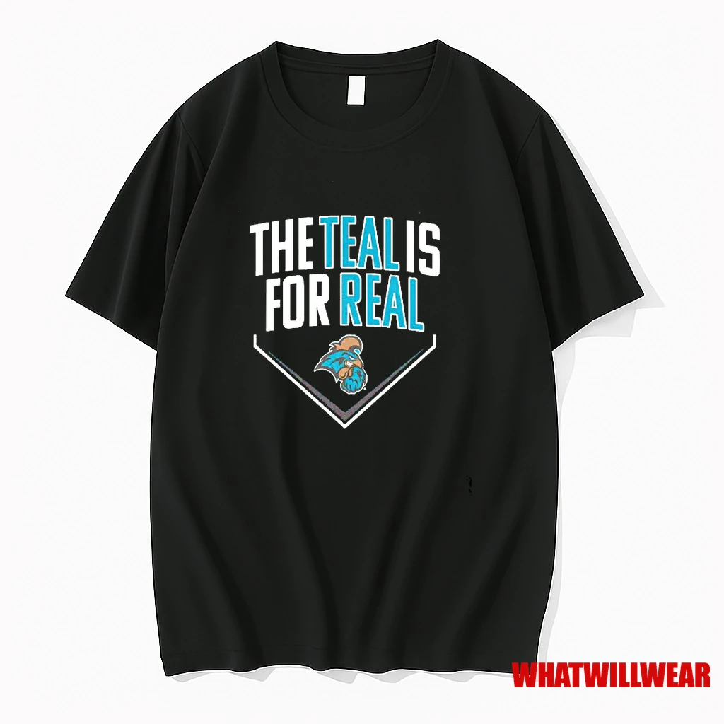The Teal Is For Real Coastal Carolina Chanticleers Shirts