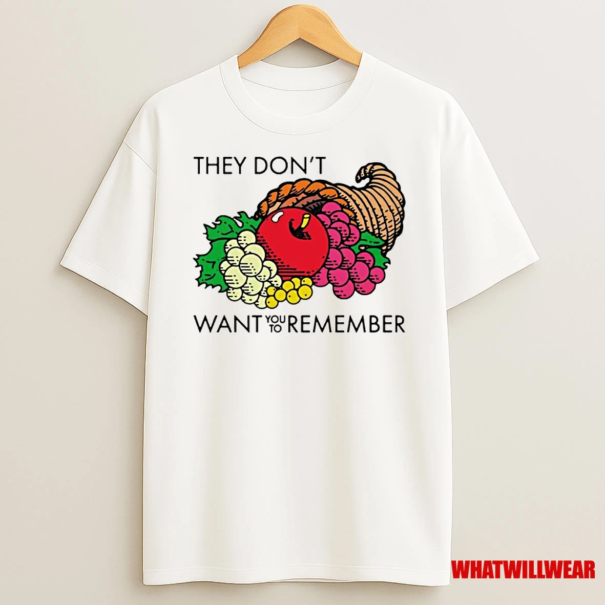 They Dont Want You To Remember Ornaments Shirts