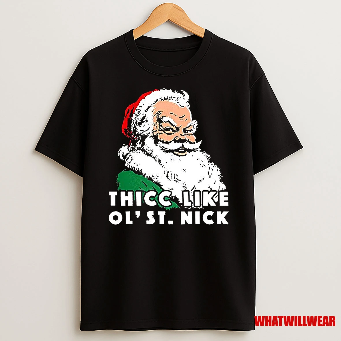 Thicc Like Ol Saint Nick Santa Christmas Shirts