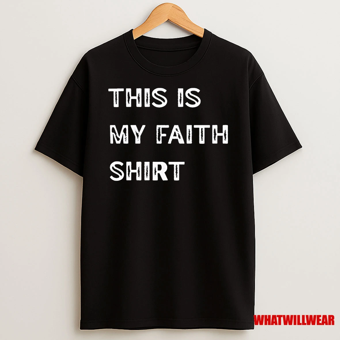 This Is My Faith Shirts