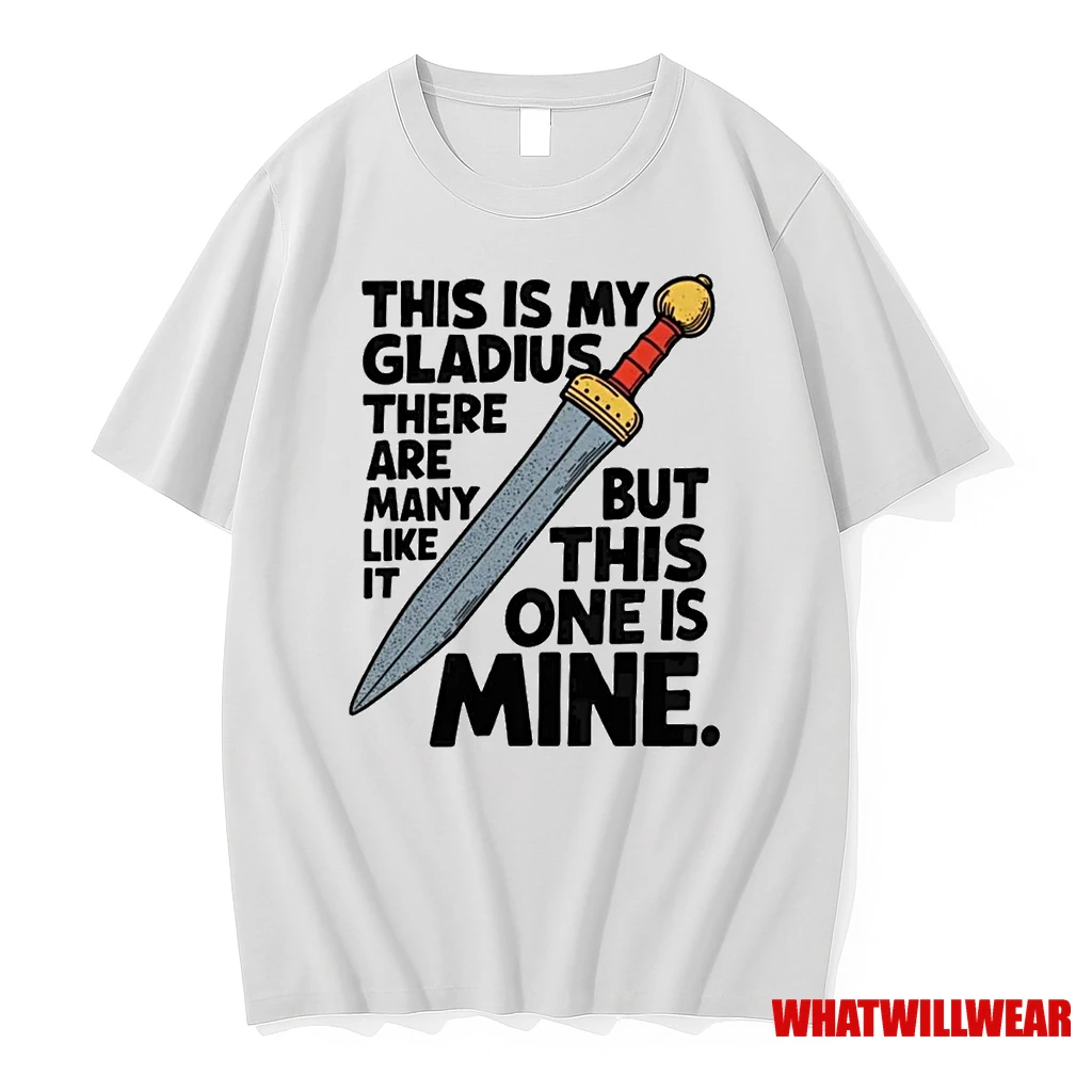 This Is My Gladius There Are Many Like It Shirts