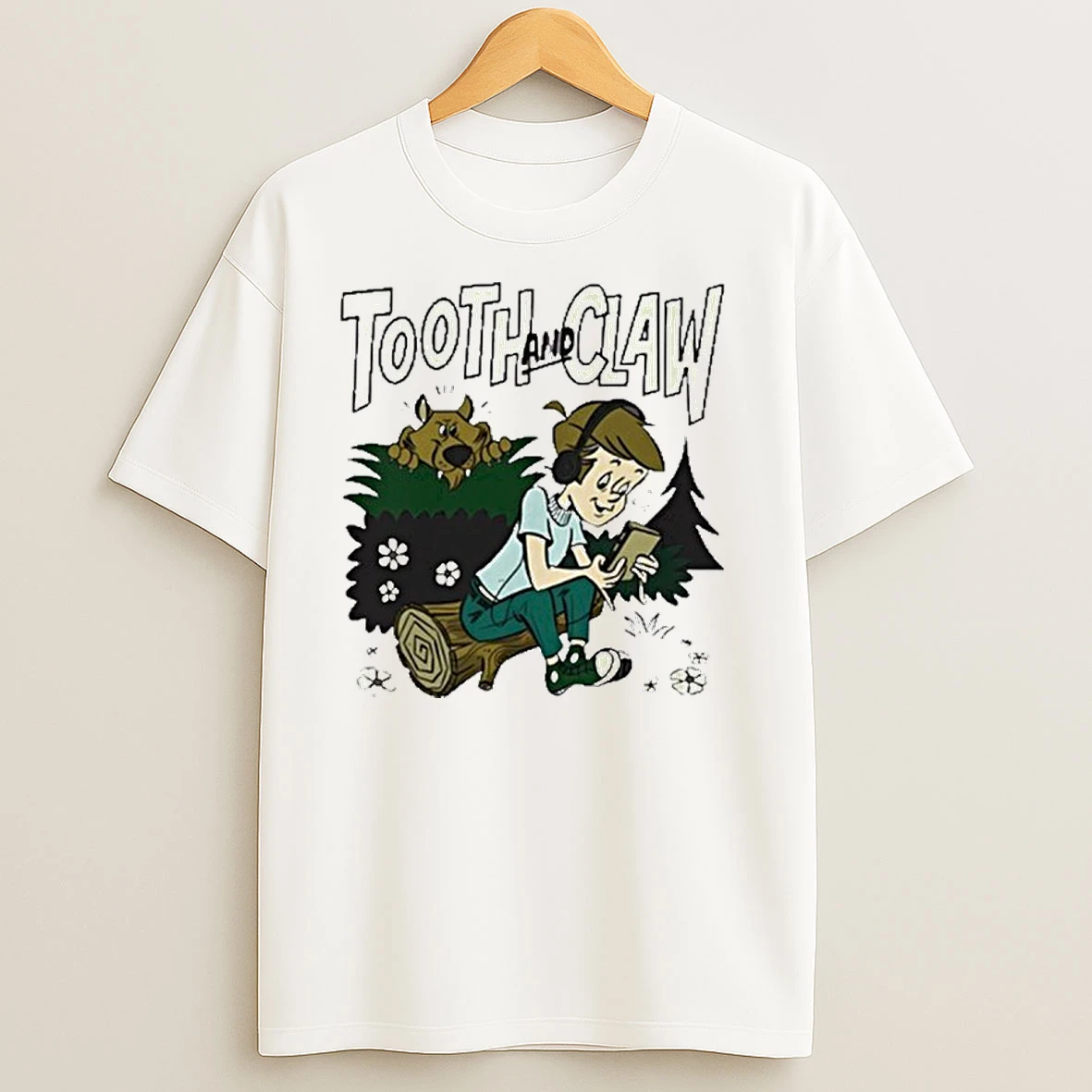 Tooth And Claw Dont Look Behind You T Shirts