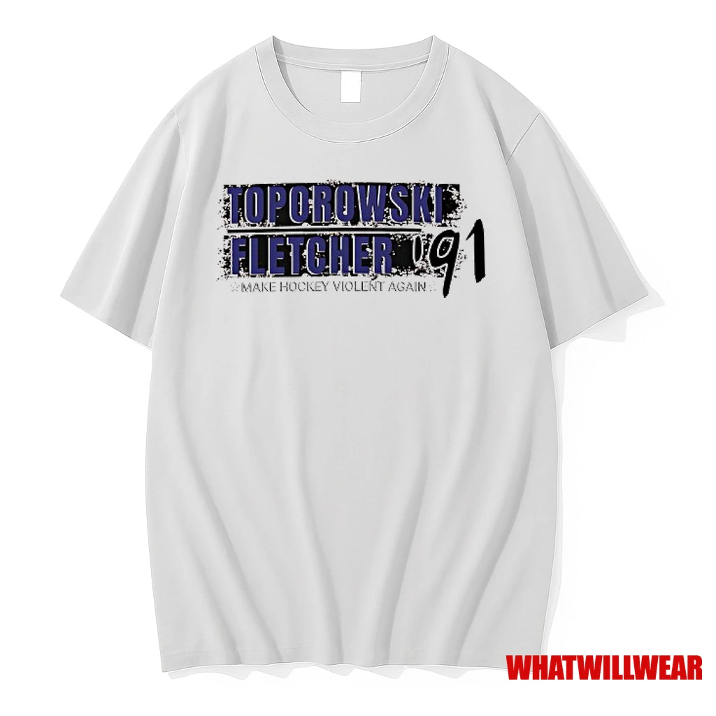 Toporowski Fletcher Make Hockey Violent Again 1991 Shirts