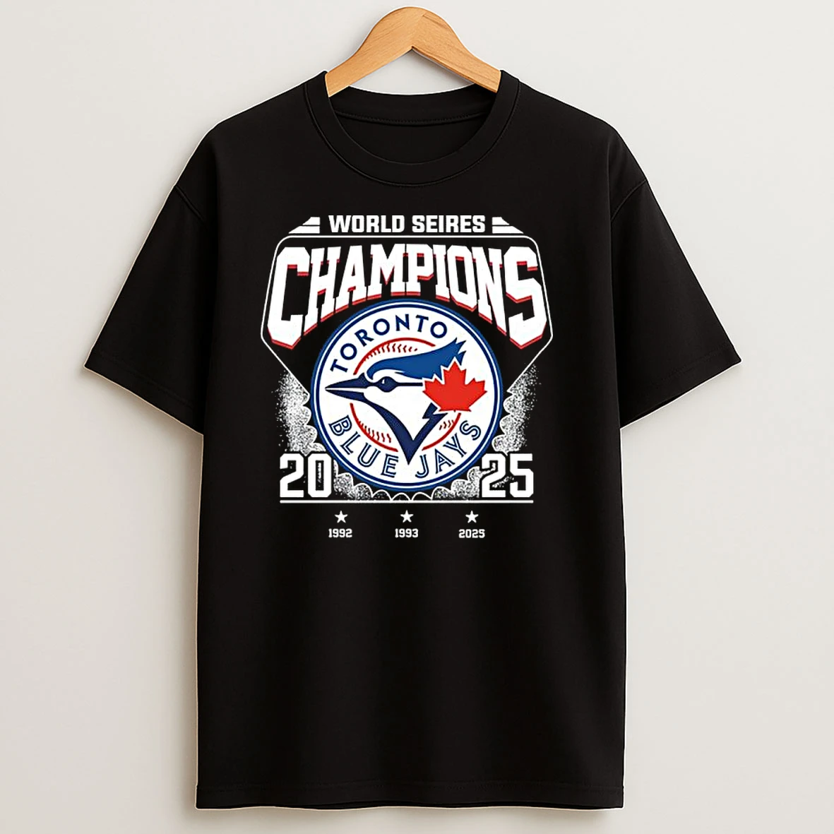 Toronto Blue Jays 2025 World Series Champions 1992 1993 2025 T Shirts
