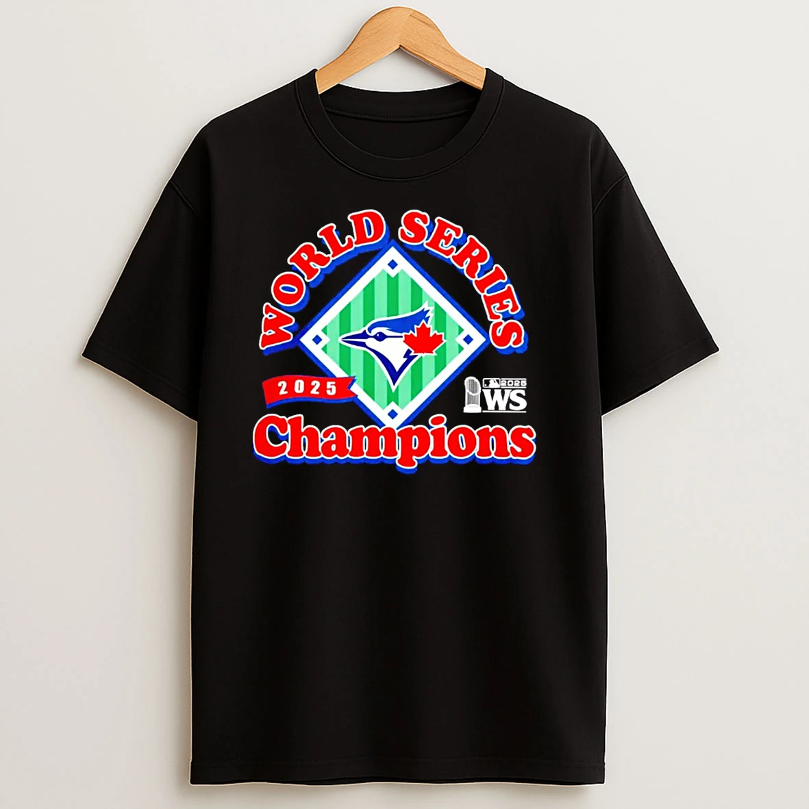 Toronto Blue Jays 2025 World Series Champions Ws Mlb Trophy T Shirts