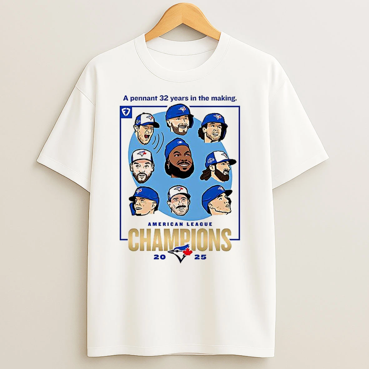 Toronto Blue Jays American League Champions A Pennant 32 Years In The Making 2025 T Shirts