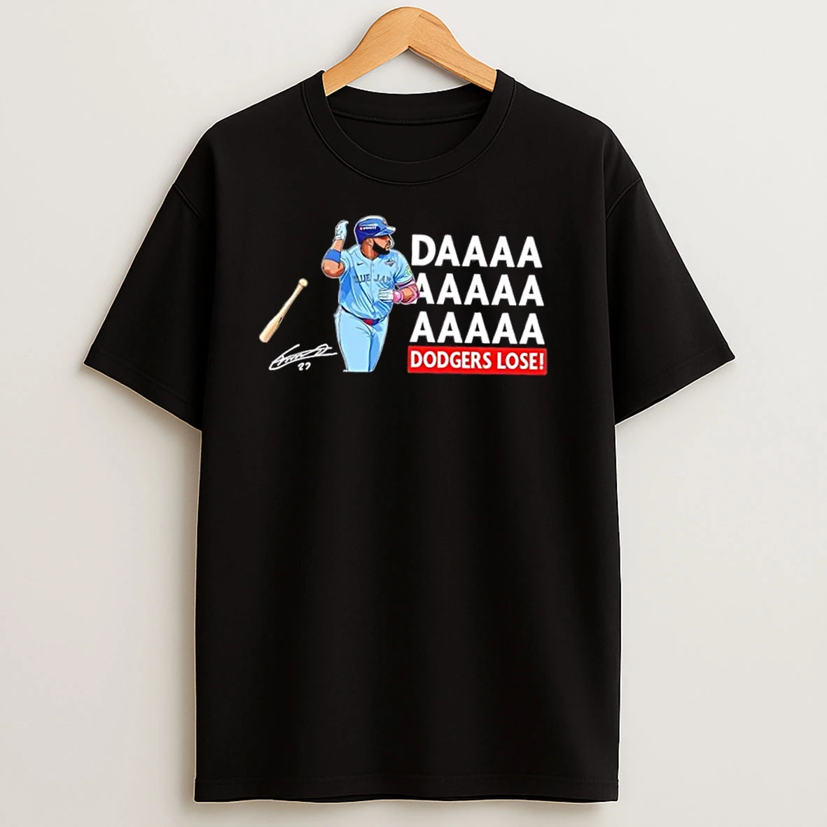 Toronto Blue Jays Win Dodgers 2025 Worldseries Daaaa Dodgers Lose T Shirts