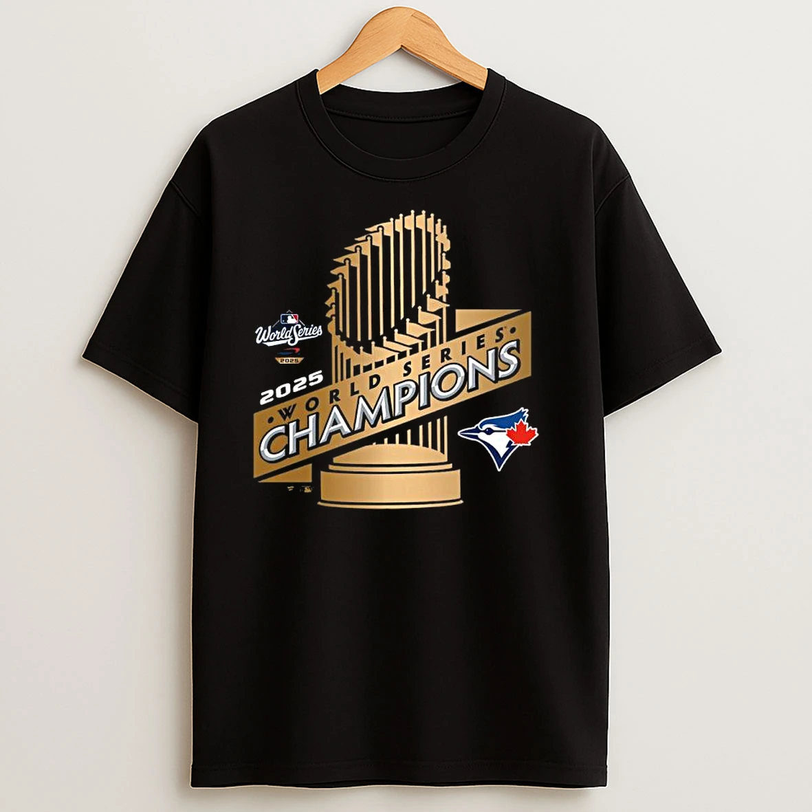 Toronto Blue Jays World Series Champions 2025 Gold Trophy T Shirts