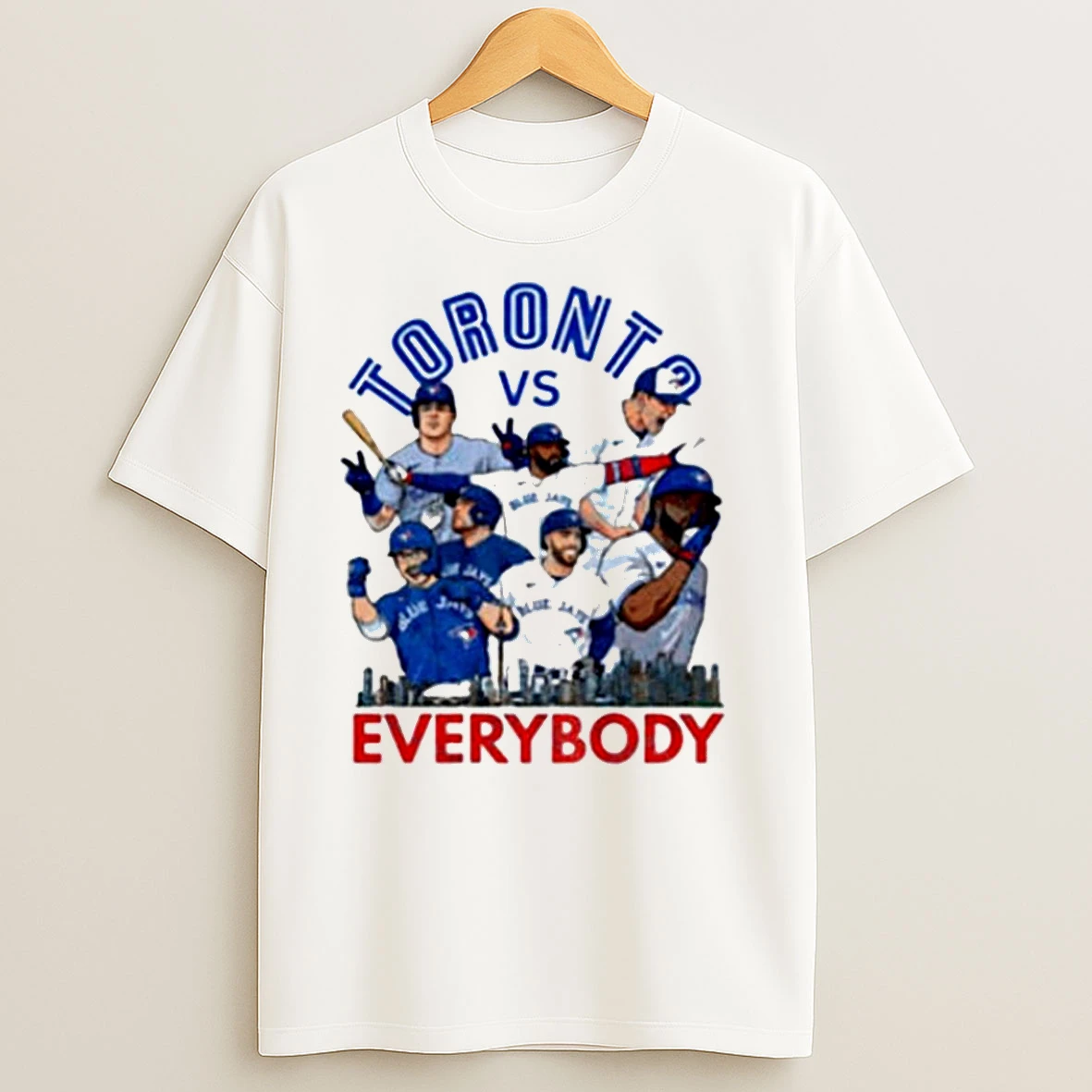 Toronto Vs Everybody Toronto Blue Jays World Series Champions 2025 T Shirts