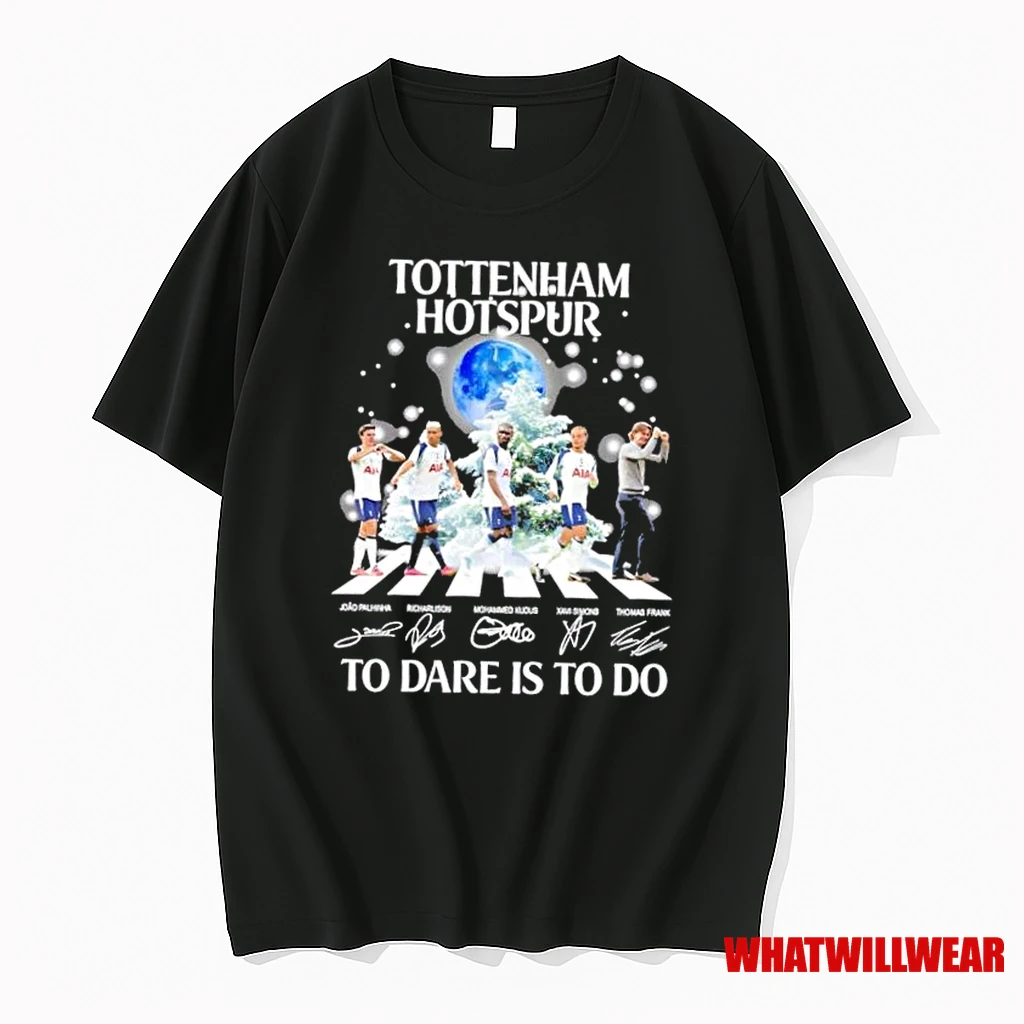 Tottenham Hotspur Thomas Frank And Players Abbey Road To Dare Is To Do Shirts