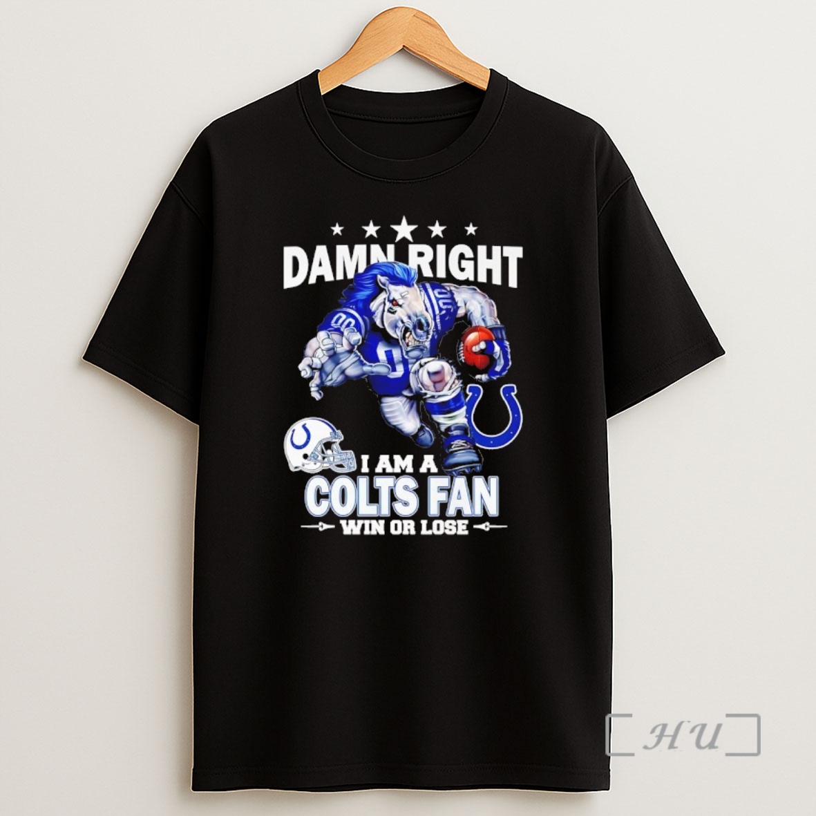Trending Damn Right I Am A Idianapolis Colts Fan Win Or Lose Mascot Premium Shirt Sweatshirt Tee