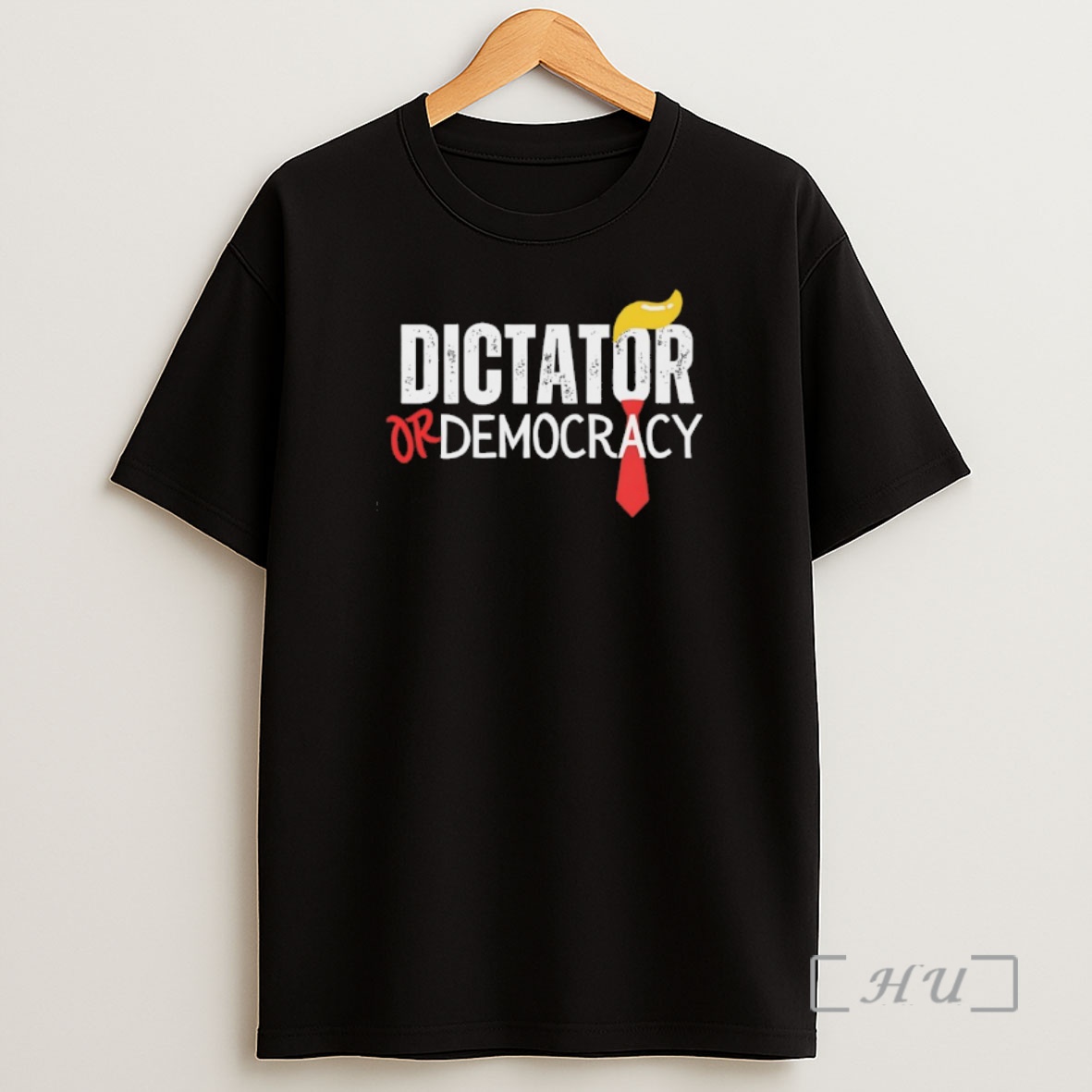 Trending Dictator Or Democracy President Trump Premium Shirt Sweatshirt Tee