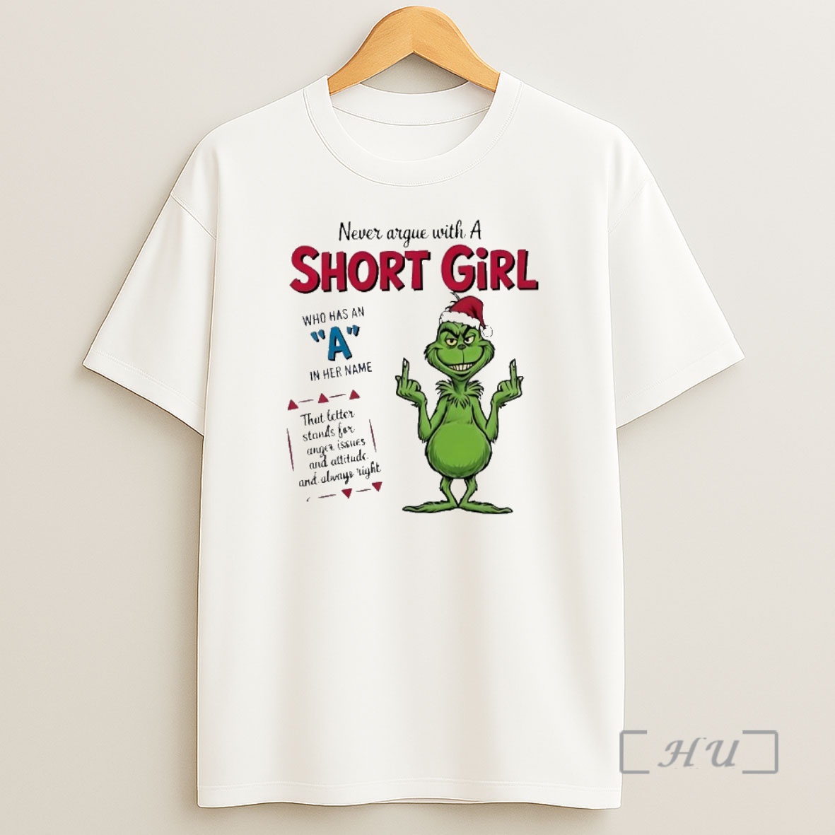 Trending Grinch Never Argue With A Short Girl Christmas Premium Shirt Sweatshirt Tee