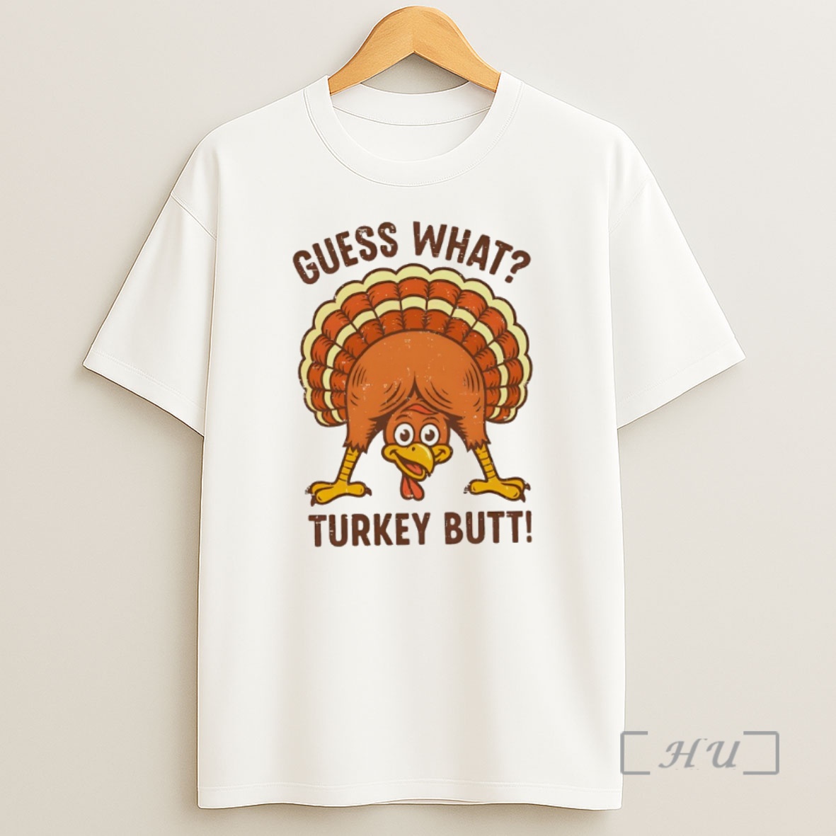 Trending Guess What Turkey Butt Thanksgiving Funny Premium Shirt Sweatshirt Tee