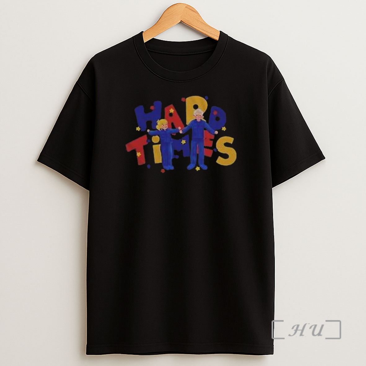 Trending Hard Times Meme Pride Premium Shirt Sweatshirt Tee