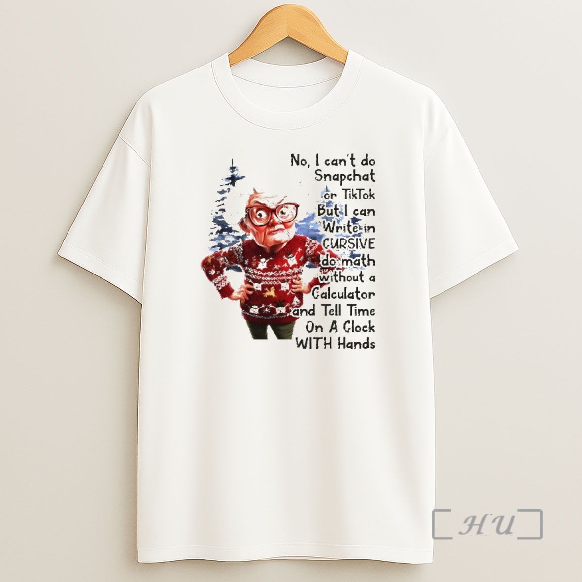Trending No I Cant Do Snapchat Or Tiktok But I Can Write In Cursive Christmas Premium Shirt Sweatshirt Tee