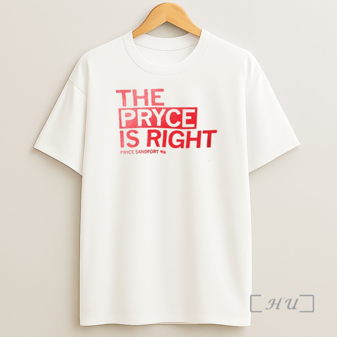 Trending Pryce Sandfort The Pryce Is Right Premium Shirt Sweatshirt Tee