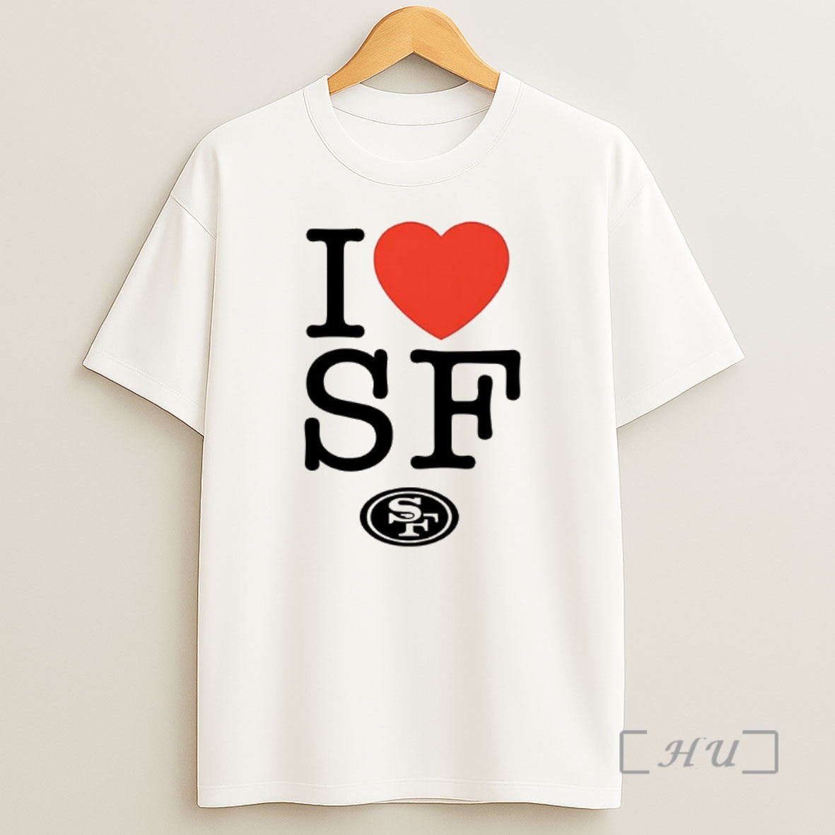 Trending San Francisco 49ers I Love Sf Premium Shirt Sweatshirt Tee
