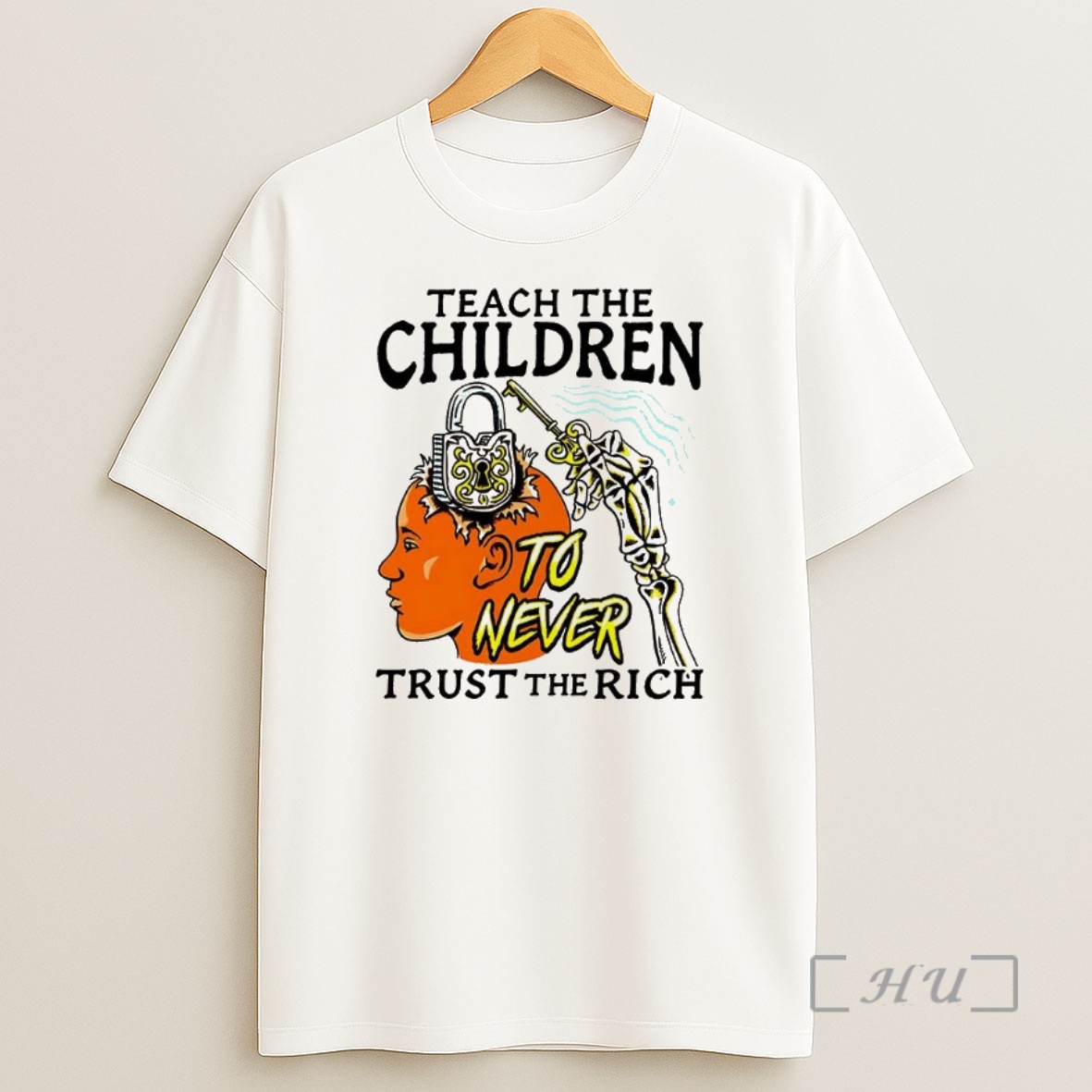 Trending Teach The Children To Never Trust The Rich Keys And Locks Premium Shirt Sweatshirt Tee