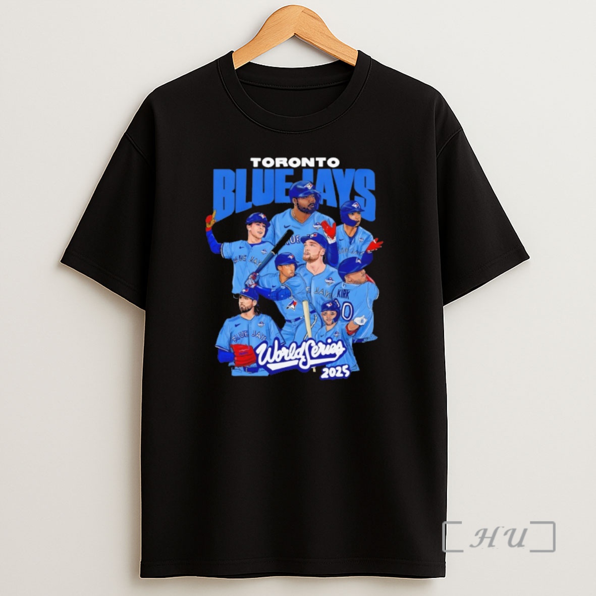 Trending Toronto Blue Jays Mlb Baseball All Team World Series 2025 Premium Shirt Sweatshirt Tee