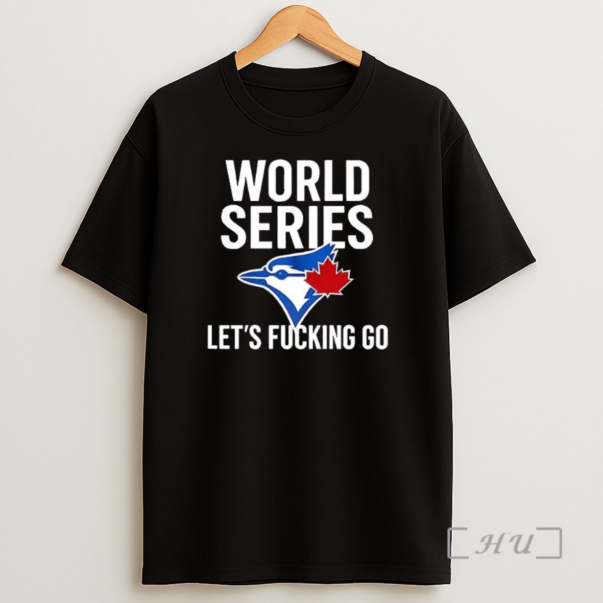 Trending Toronto Blue Jays World Series 2025 Lets Fucking Go Logo Premium Shirt Sweatshirt Tee