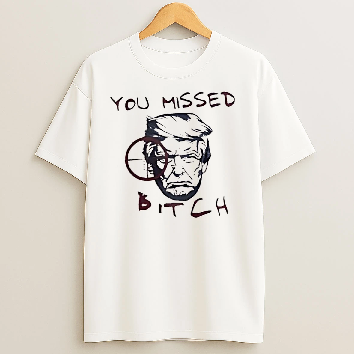 Trump American Pride You Missed Bitch T Shirts