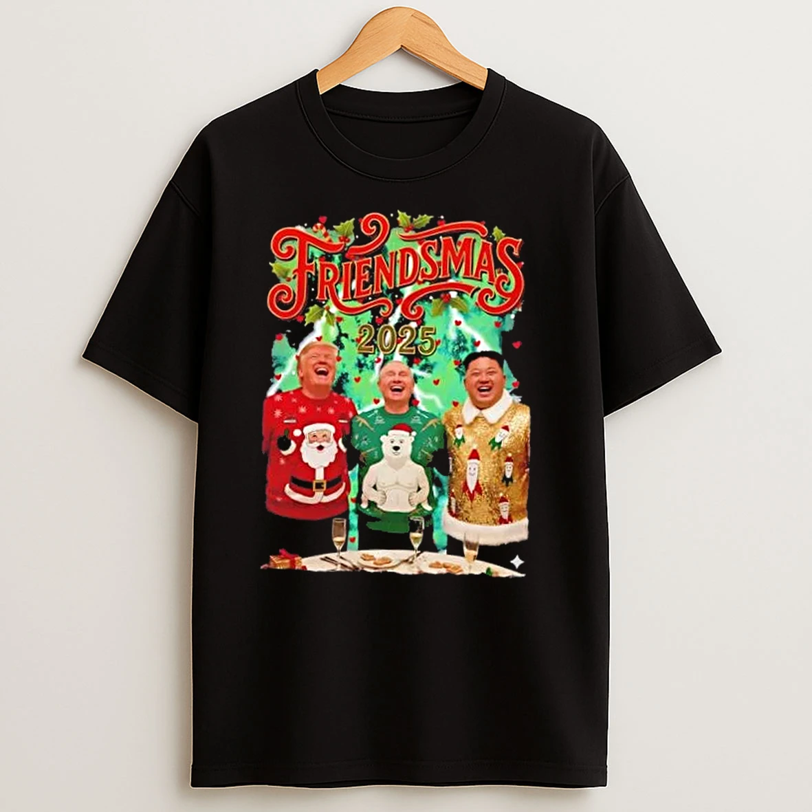 Trump Putin And Kim Jong Un Friendsmas Christmas T Shirts