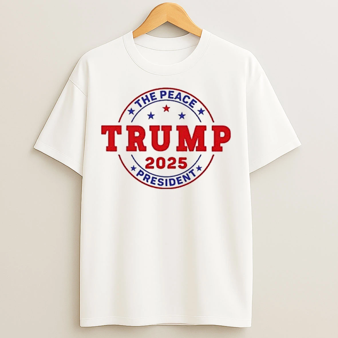 Trump The Peace President 2025 T Shirts