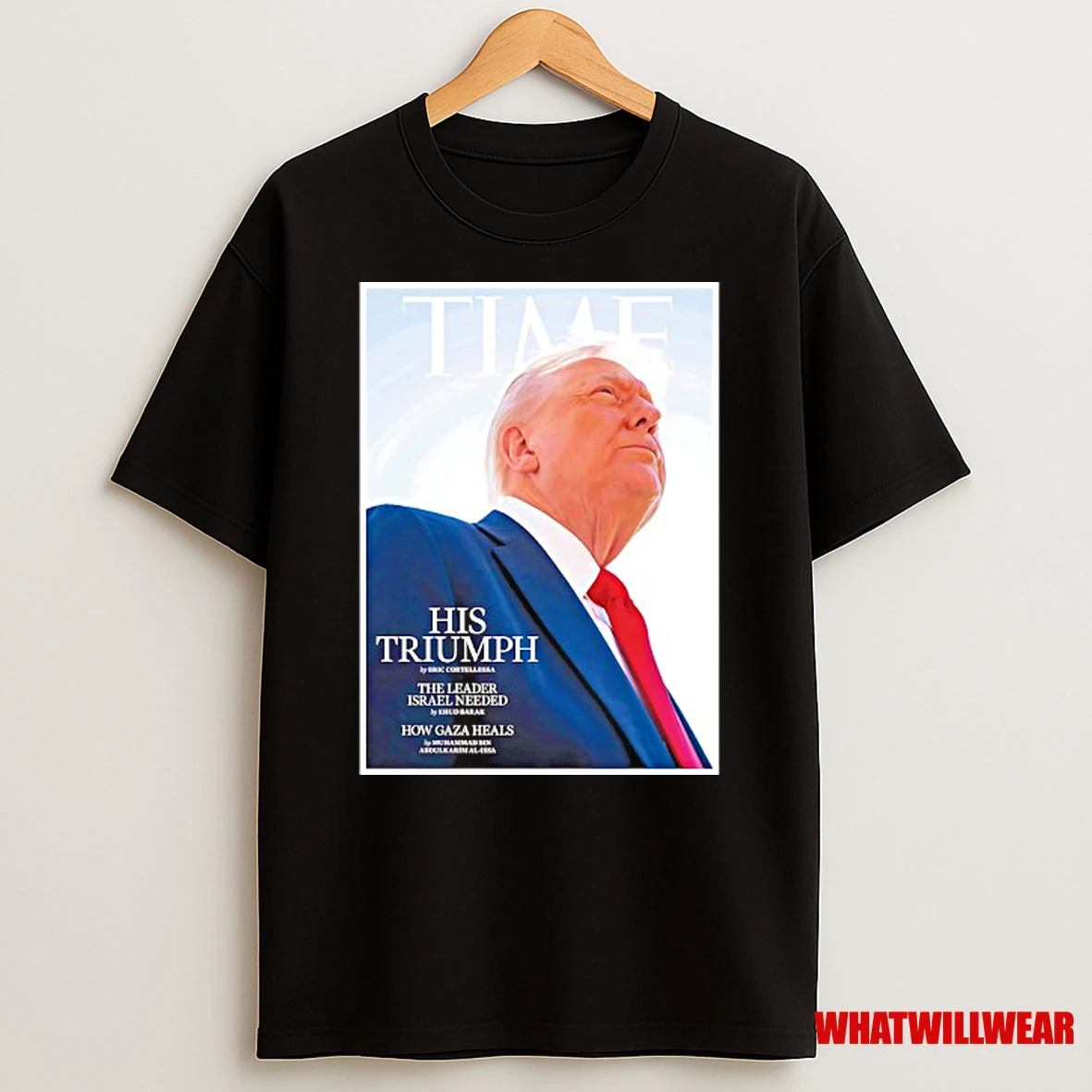 Trump Time The Leader Israel Needed Shirts