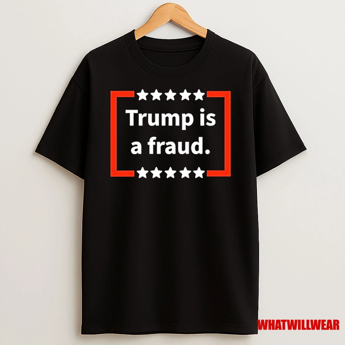 Trump Is A Fraud Shirts