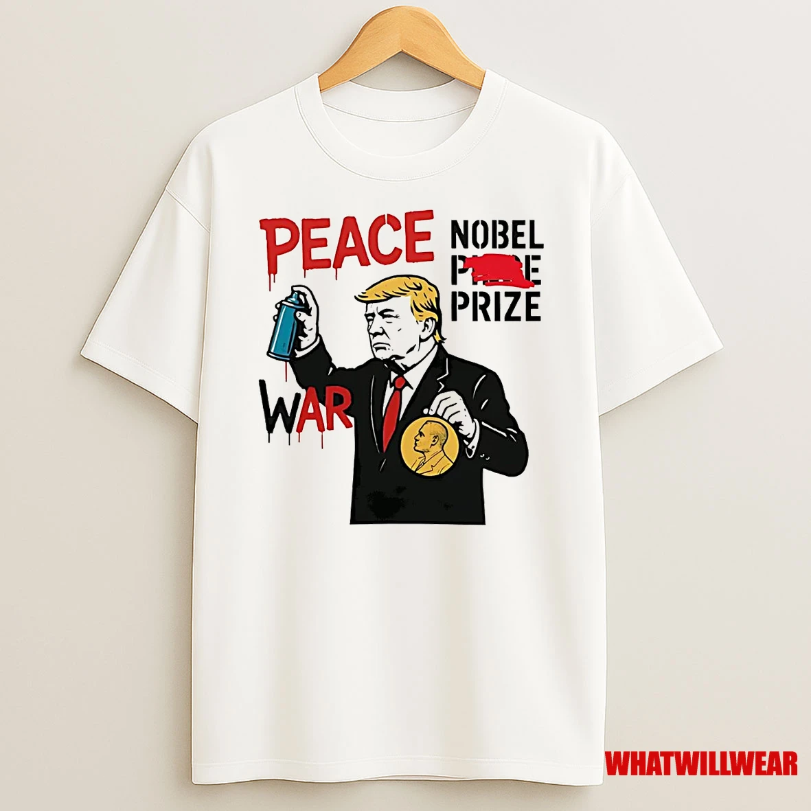 Trump Peace Nobel Prize War Shirts