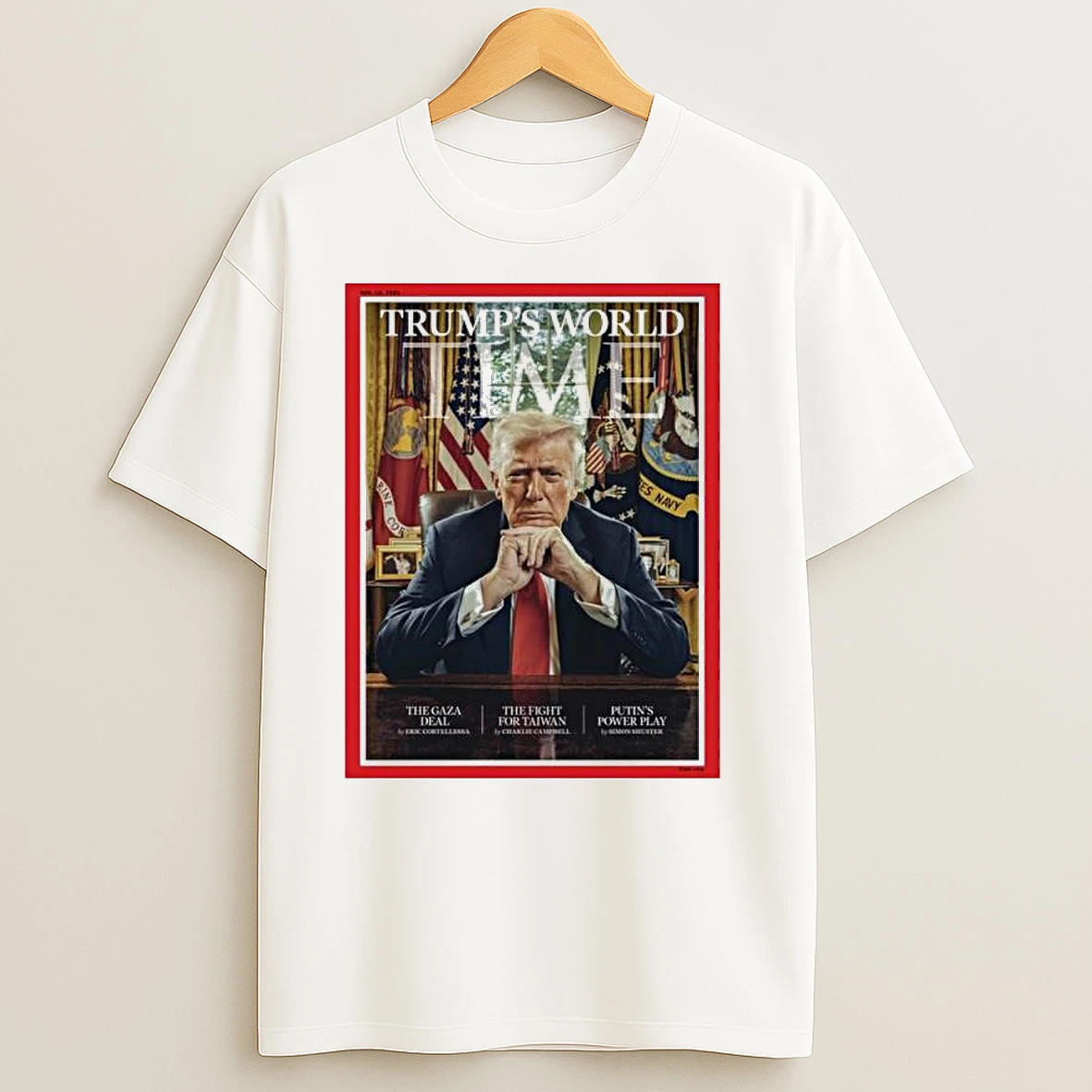 Trumps World Time Magazine Cover November 2025 T Shirts