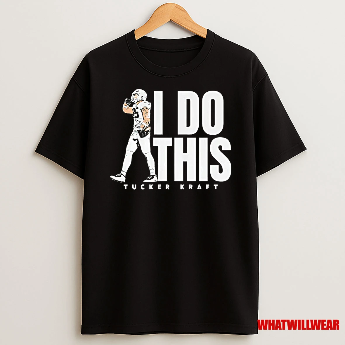 Tucker Kraft I Do This Shirts