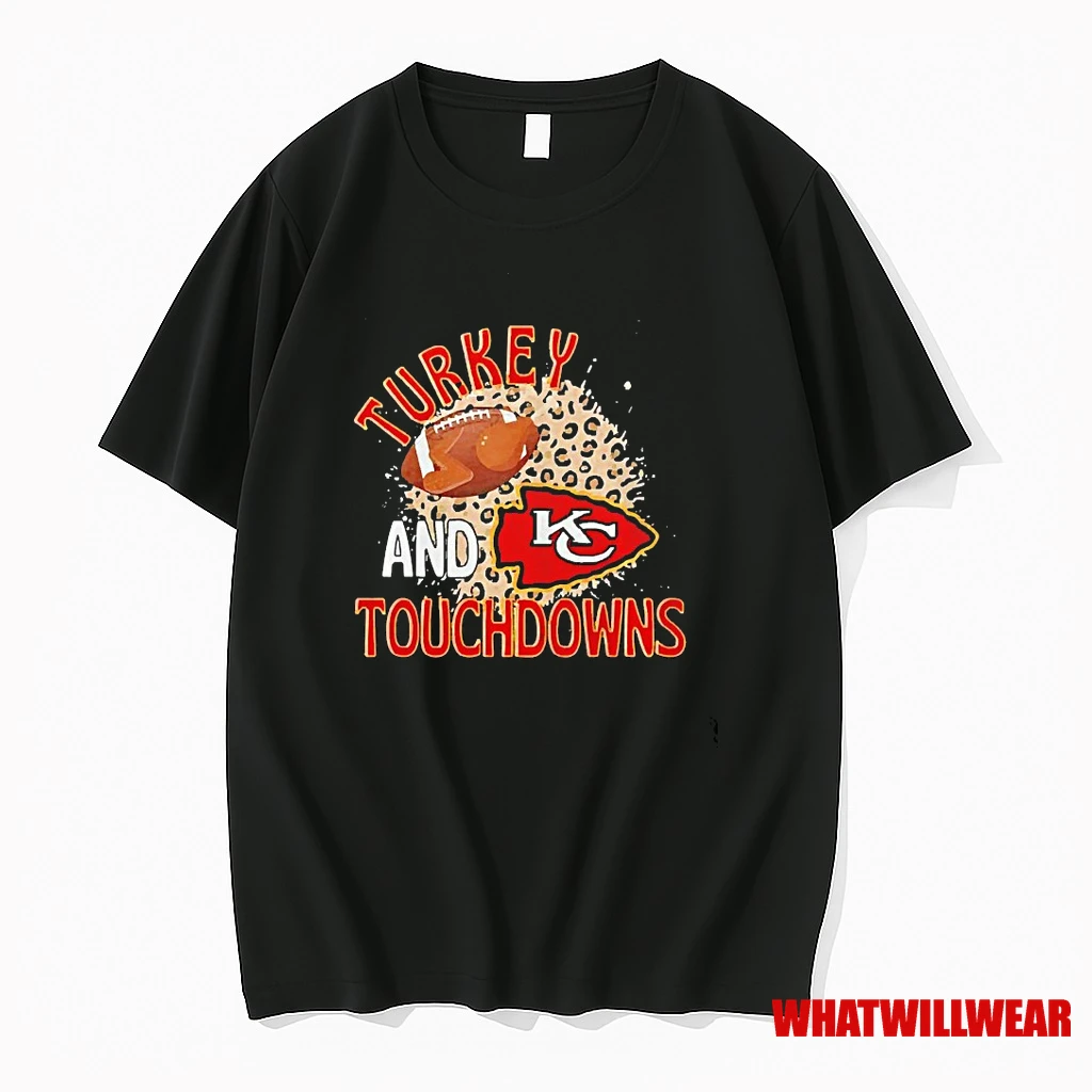 Turkey And Touchdowns Kansas City Chiefs Thanksgiving Shirts