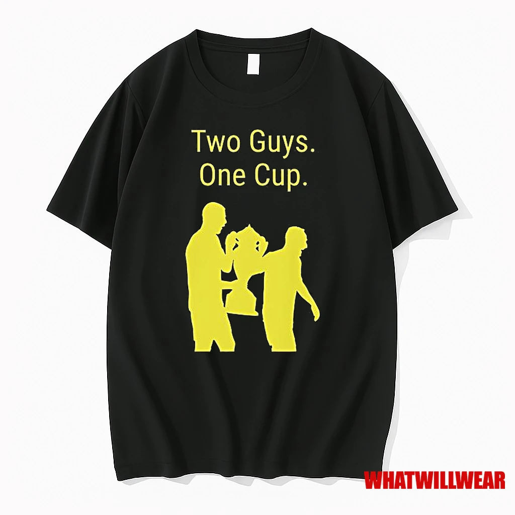 Two Guys One Cup Shirts