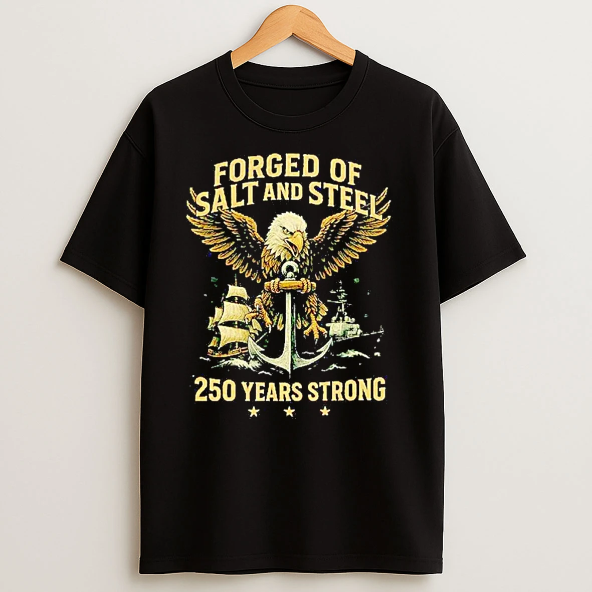 Us Marine Corps Forged Of Salt And Steel 250 Years Strong T Shirts