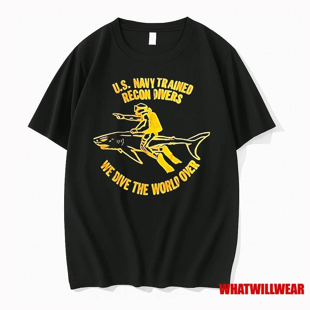 Us Navy Trained Recon Divers We Dive The World Over Shirts