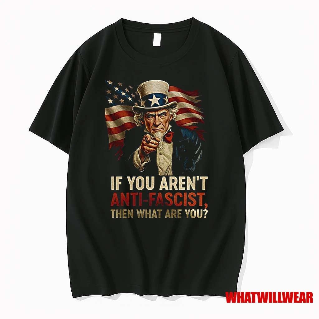 Uncle Sam If You Arent Anti Fascist Then What Are You American Flag Shirts
