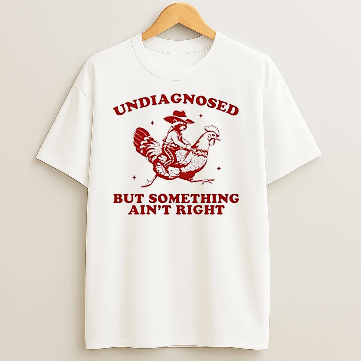 Undiagnosed But Something Aint Right Funny Raccoon Chicken Ornaments T Shirts