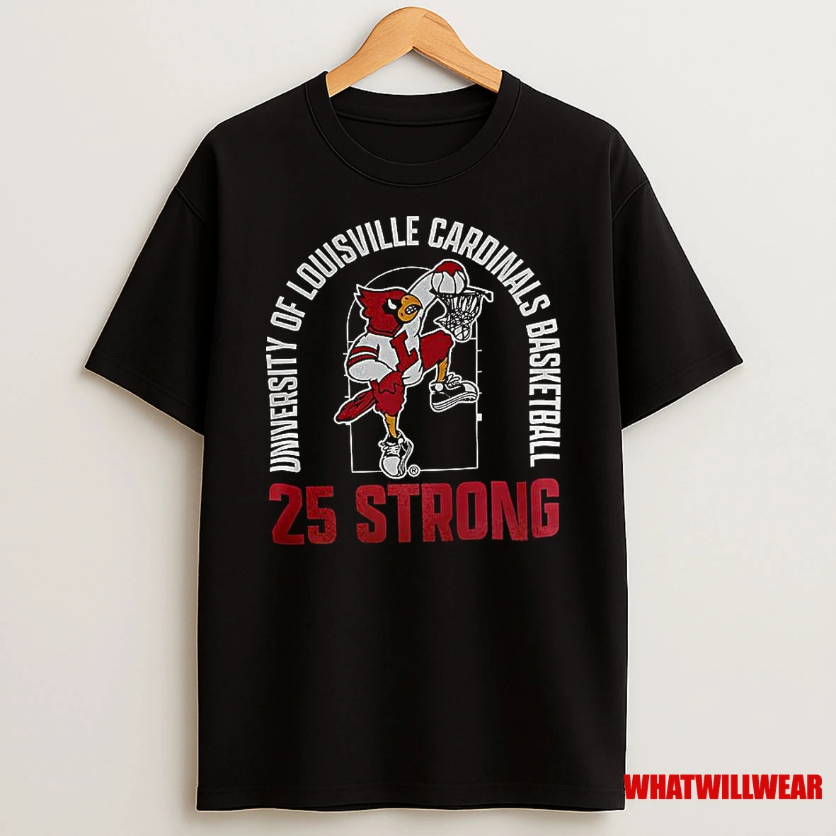University Of Louisville Cardinals Basketball 25 Strong Shirts