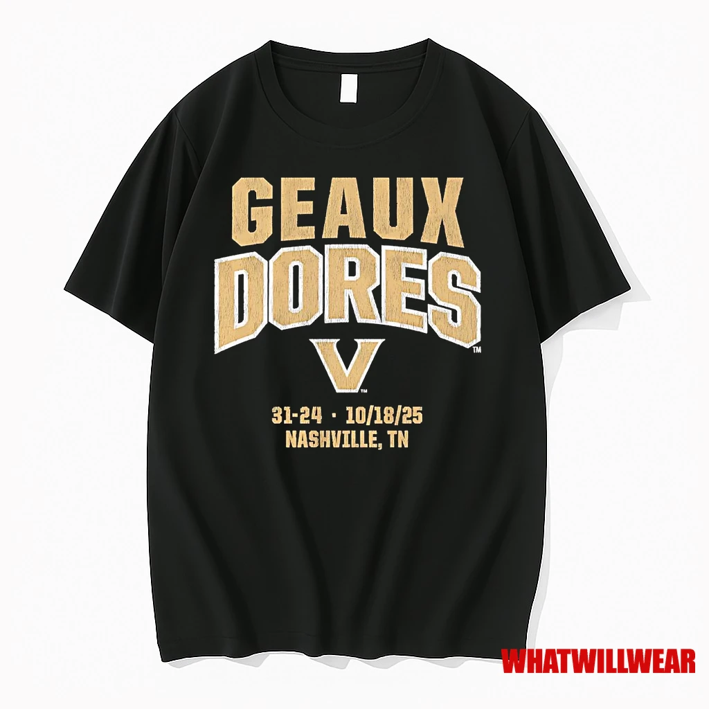 Vanderbilt Commodores Geaux Dores Shirts